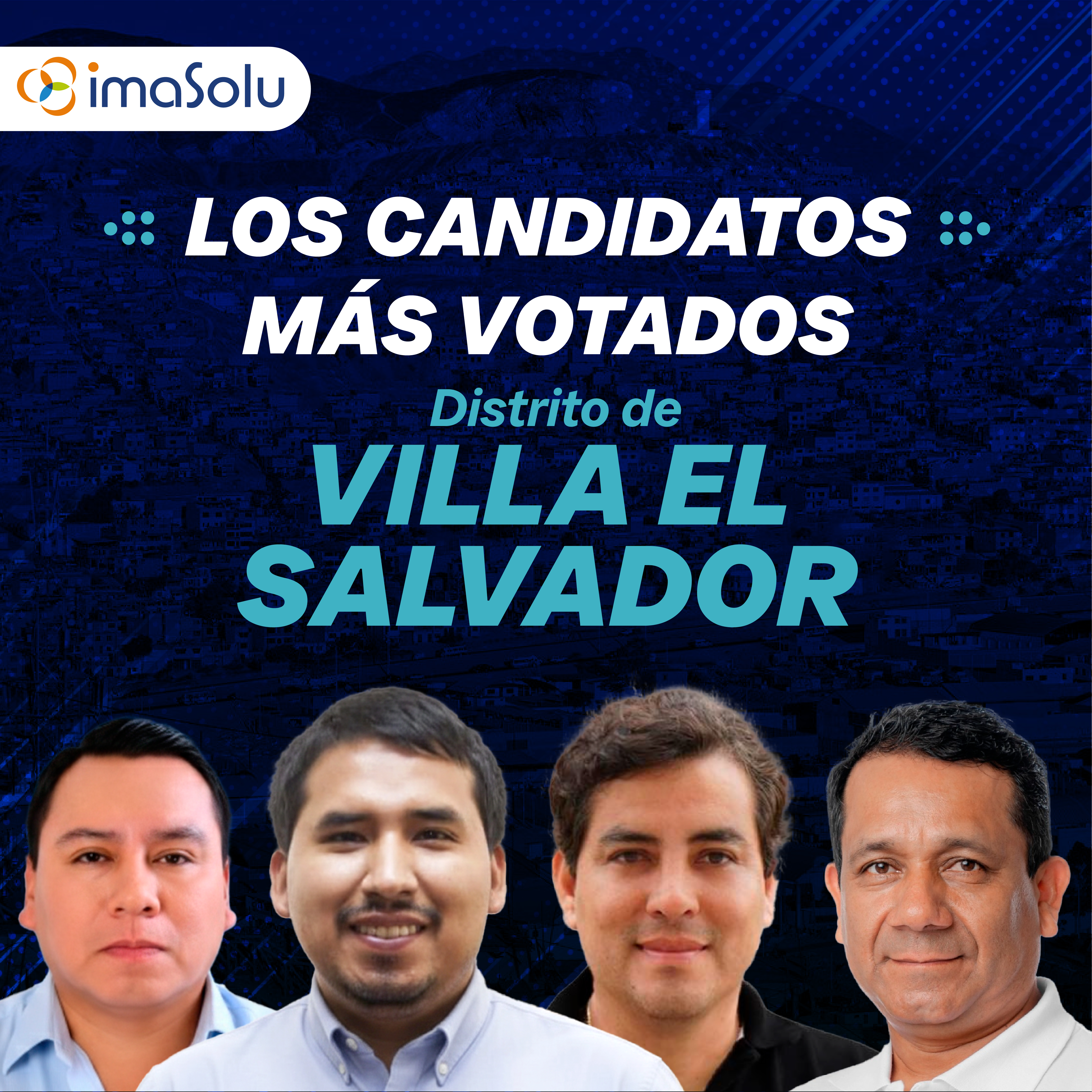 Los candidatos más votados del distrito de VES