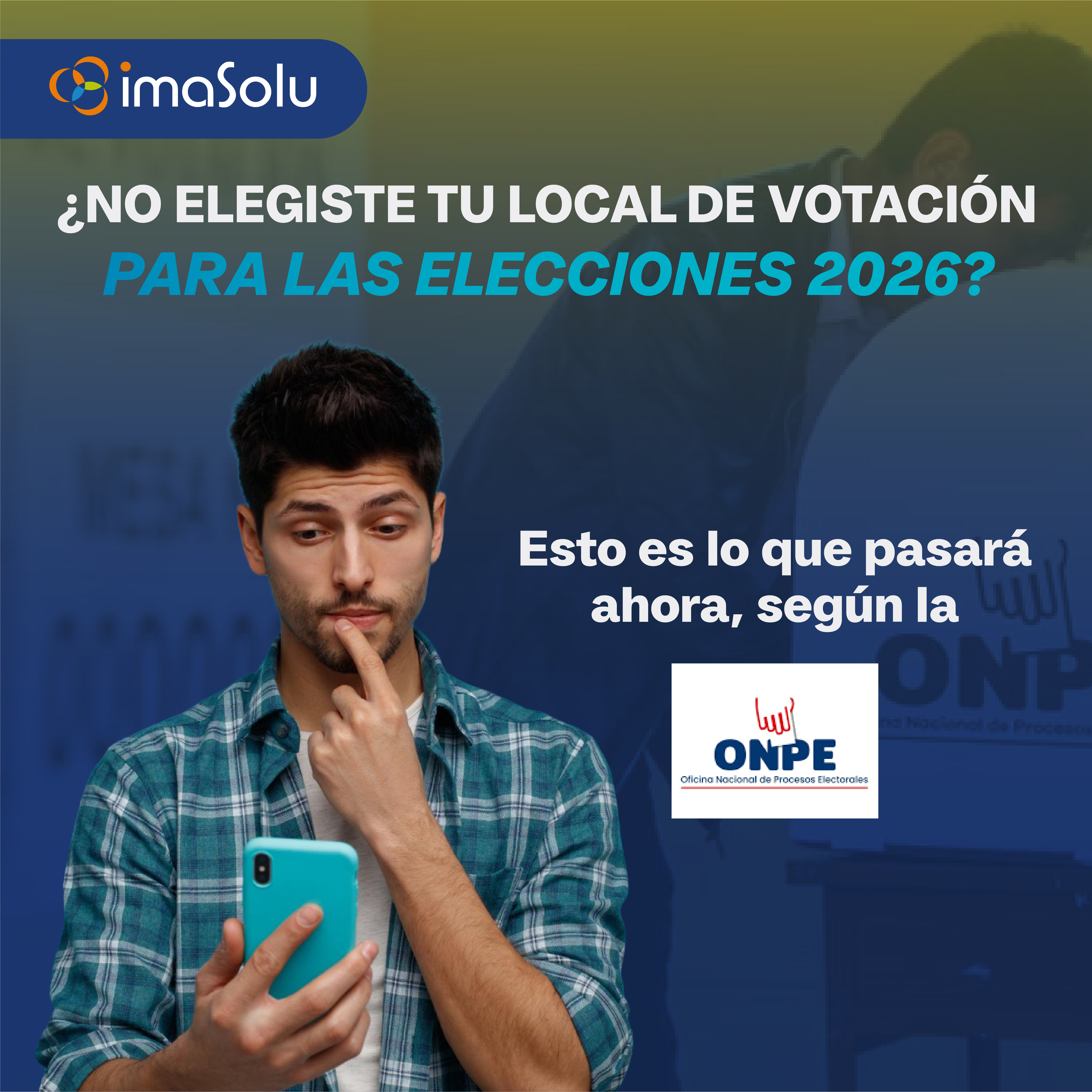 No elegiste tu local de votación para las Elecciones 2026 Esto es lo que pasará según la Onpe